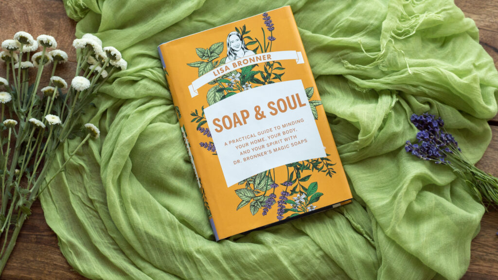 Soap & Soul, Lisa Bronner's book, on bright green fabric